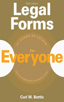 Legal Forms for Everyone - Battle, Carl W