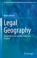 Legal Geography: Comparative Law and the Production of Space