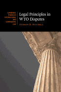 Legal Principles in WTO Disputes