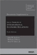 Legal Problems of International Economic Relations 6th, Documentary Supplement