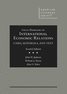 Legal Problems of International Economic Relations: Cases, Materials, and Text
