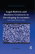 Legal Reform and Business Contracts in Developing Economies: Trust, Culture, and Law in Dakar