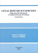 Legal Research Exercises: Following the Bluebook: A Uniform System of Citation