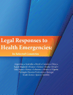 Legal Responses to Health Emergencies: In Selected Countries