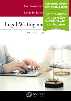 Legal Writing and Analysis: [Connected eBook with Study Center] - Edwards, Linda H