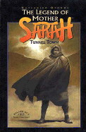 Legend of Mother Sarah: Tunnel Town - Otomo, Kat S, and Miura, Kentaro, and Lewis, Dana (Translated by), and Smith, Toren (Translated by)