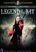Legend of the Bat - Chor Yuen