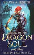 Legend of the Dragon Soul