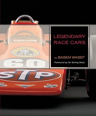 Legendary Race Cars - Wasef, Basem, and Moss, Stirling, Sir (Foreword by)