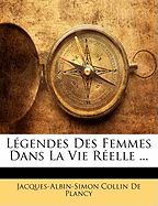 Legendes Des Femmes Dans La Vie Reelle ...