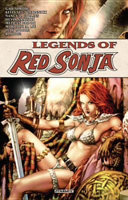 Legends of Red Sonja - Simone, Gail, and Collins, Nancy A., and Grayson, Devin