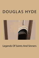Legends Of Saints And Sinners