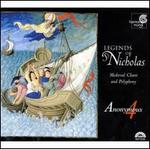 Legends of St. Nicholas: Medieval Chant & Polyphony