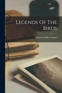 Legends Of The Birds