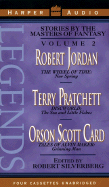 Legends Vol. 2: Volume2: Thewheel of Time: New Spring by Robert Jordan, Discworld by Terry Pratchett and Alvin Maker by Orson Scott Card
