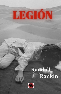 Legi?n - Rankin, Randall