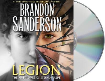 Legion: The Many Lives of Stephen Leeds - Sanderson, Brandon, and Wyman, Oliver (Read by)