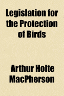 Legislation for the Protection of Birds