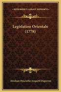 Legislation Orientale (1778)