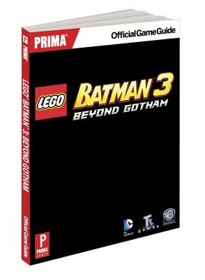 Lego Batman 3: Beyond Gotham: Prima Official Game Guide - Prima Games
