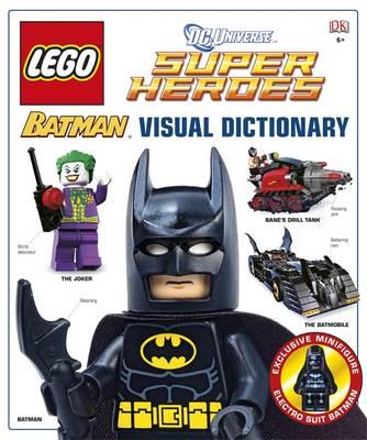 Lego Dc Super Heroes: Batman: The Visual Dictionary - Lipkowitz, Daniel