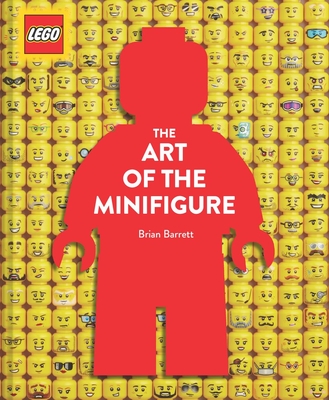 LEGO The Art of the Minifigure - Barrett, Brian