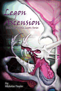 Legon Ascension: Book Two in the Legon Series