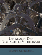 Lehrbuch Der Deutschen Schreibart