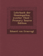 Lehrbuch Der Homoopathie, Zweiter Theil