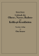 Lehrbuch Der Ohren-, Nasen-, Rachen- Und Kehlkopf-Krankheiten