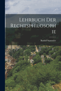 Lehrbuch der rechtsphilosophie