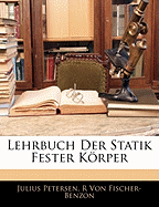 Lehrbuch Der Statik Fester Korper