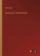 Lehrbuch der thetafunktionen