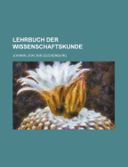 Lehrbuch Der Wissenschaftskunde