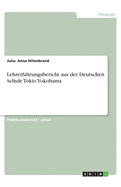 Lehrerfahrungsbericht aus der Deutschen Schule Tokio Yokohama