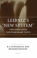 Leibniz's 'New System' and Associated Contemporary Texts