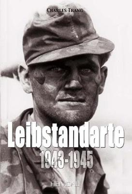 Leibstandarte 1933-1942 - Trang, Charles