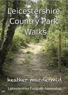 Leicestershire Country Park Walks