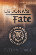 Leijona's Fate