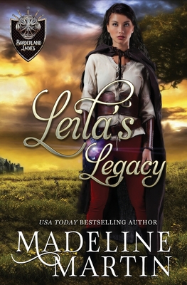 Leila's Legacy - Martin, Madeline