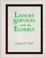 Leisure Services with the Elderly