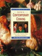 Leith's Contemporary Cooking - Leith, Prue, and etc., and Yates, Caroline