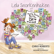 Lelu Snorkenhaken and the Really Really Really Big Thing