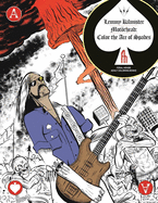 Lemmy Kilmister of Mot÷rhead: Color the Ace of Spades