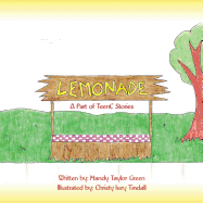 Lemonade: A Part of Teenc Stories