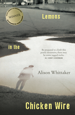 Lemons in the Chicken Wire - Whittaker, Alison