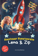 Lena und Zip: Abenteuer Planetenreise