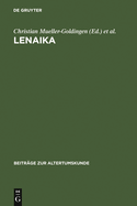 Lenaika: Festschrift Fur Carl Werner Muller Zum 65. Geburtstag Am 28. Januar 1996
