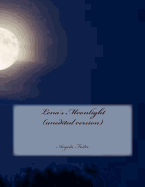 Lena's Moonlight (unedited version) - Foster, Angela