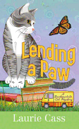 Lending a Paw: A Bookmobile Cat Mystery